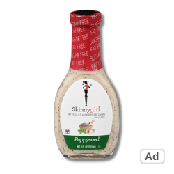 Ad- Skinny never tasted so good on sale now with 3 bottles of Skinnygirl salad dressings at Shoprite